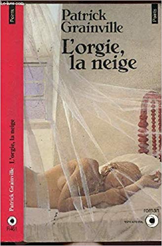 L'orgie, la neige