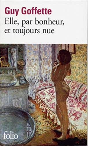 Elle, par bonheur, et toujours nue