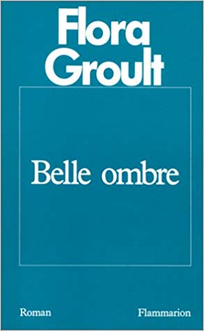 Belle Ombre