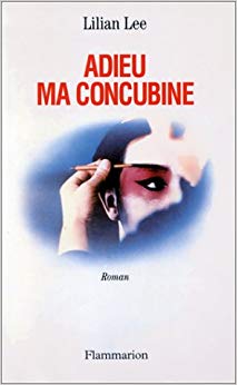 Adieu ma concubine