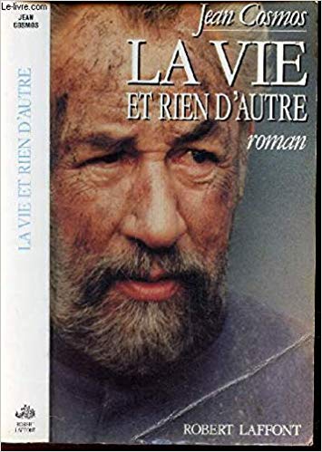 VIE ET RIEN D AUTRE