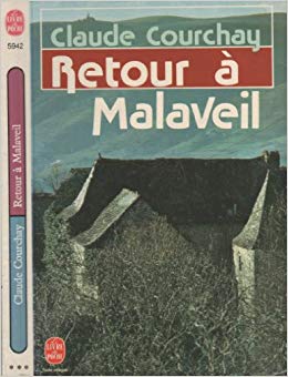 Retour à Malaveil