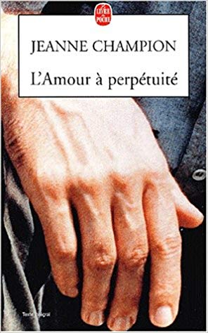 L'amour à perpétuité