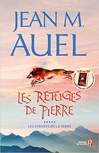 Les Enfants de la terre, tome 5 : Les Refuges de pierre