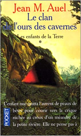 Les Enfants de la terre, tome 1 : Le Clan de l'ours des cavernes