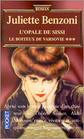 Le boiteux de Varsovie, Tome 3 : L'opale de Sissi