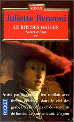 Le roi des Halles, tome 2 : Secret d'état