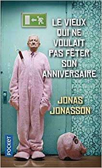 Le vieux qui ne voulait pas fêter son anniversaire