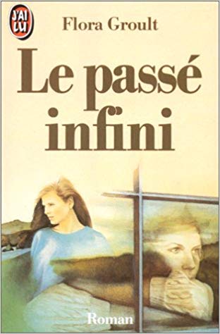 Le Passé infini