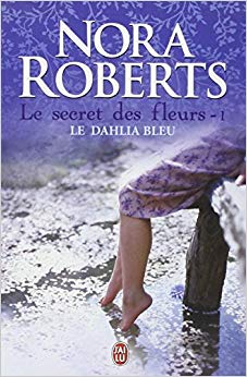 Le secret des fleurs, Tome 1 : Le dahlia bleu