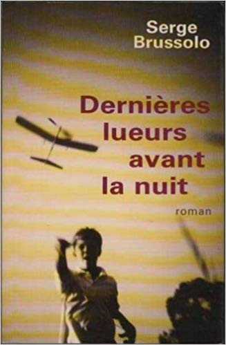 Dernières lueurs avant la nuit