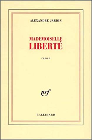 Mademoiselle Liberté
