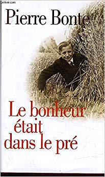 Le bonheur était dans le pré